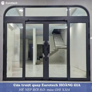 Cửa nhôm kính trượt quay Eurotech hệ tiêu chuẩn nẹp rời loại 4 cánh (3)